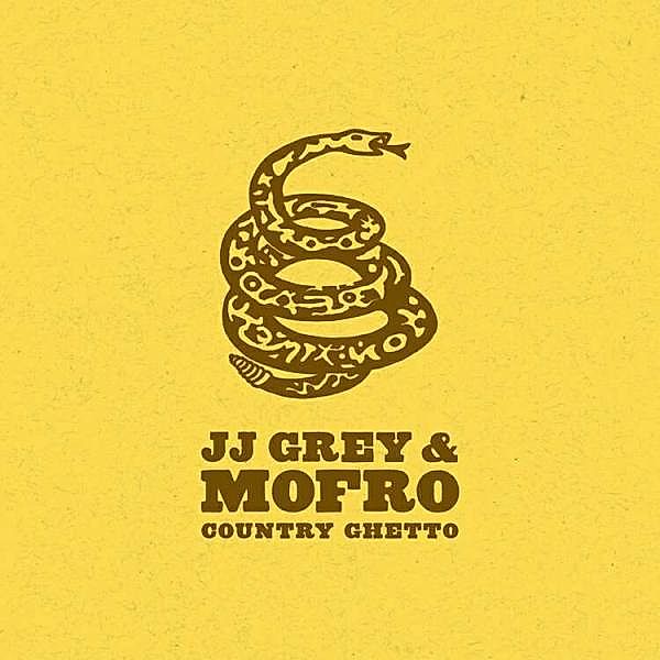 Country Ghetto, JJ Grey & Mofro