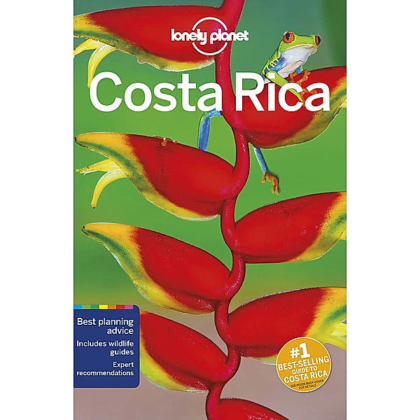 Country Guide / Lonely Planet Costa Rica, Ashley Harrell, Jade Bremner