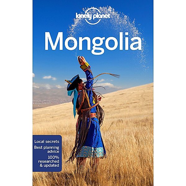 Country Guide / Lonely Planet Mongolia, Trent Holden, Adam Karlin, Michael Kohn, Thomas O'Malley