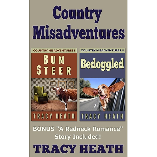 Country Misadventures / Country Misadventures, Tracy Heath