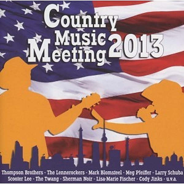 Country Music Meeting 2013, Diverse Interpreten