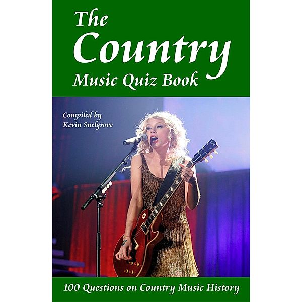 Country Music Quiz Book / Andrews UK, Kevin Snelgrove