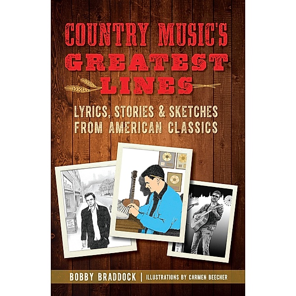 Country Music's Greatest Lines, Bobby Braddock