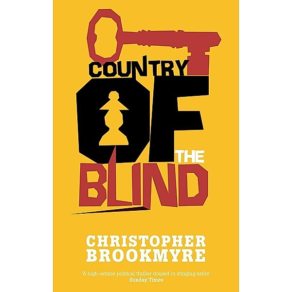 Country Of The Blind / Jack Parlabane Bd.2, Christopher Brookmyre