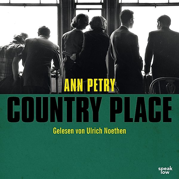 Country Place, Ann Petry