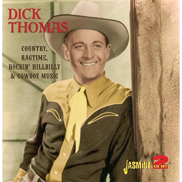 Country,Ragtime,Rockin'Hillbilly & Cowboy Music, Dick Thomas