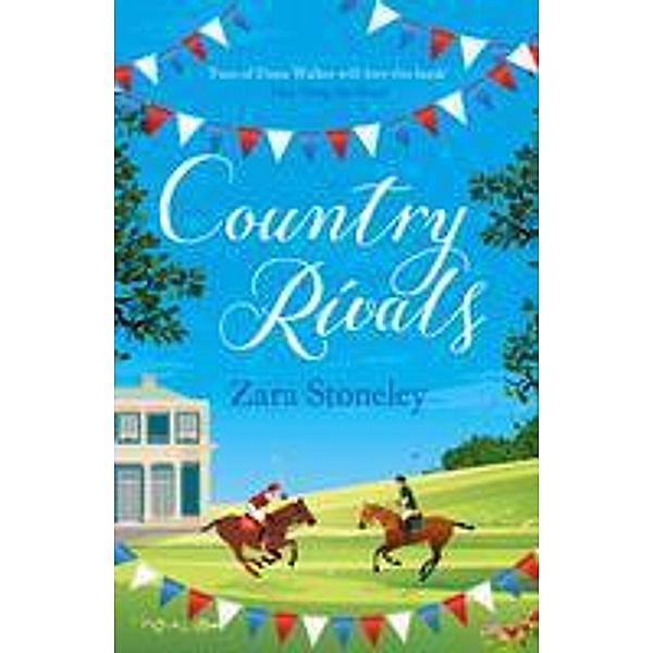 Country Rivals / The Tippermere Series, Zara Stoneley