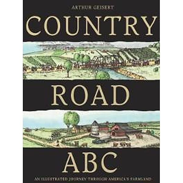 Country Road Abc, Arthur Geisert