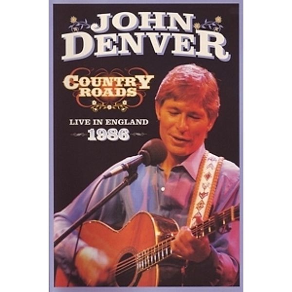 Country Roads-Live In England 1986 (Dvd), John Denver