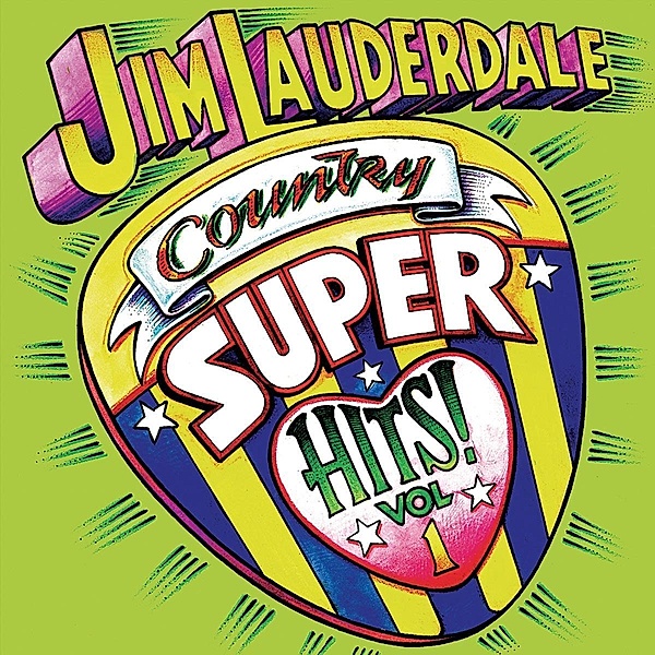 Country Super Hits Vol.1, Jim Lauderdale
