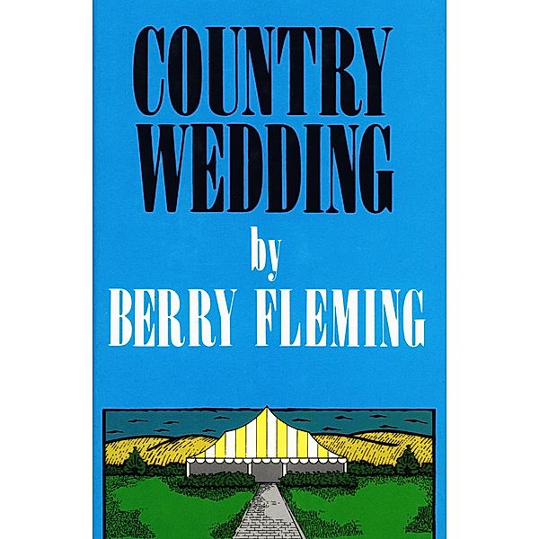 Country Wedding, Berry Fleming