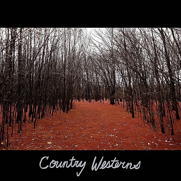 Country Westerns (Vinyl), Country Westerns