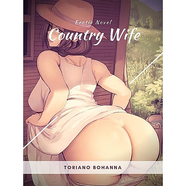 Country Wife, Toriano Bohanna