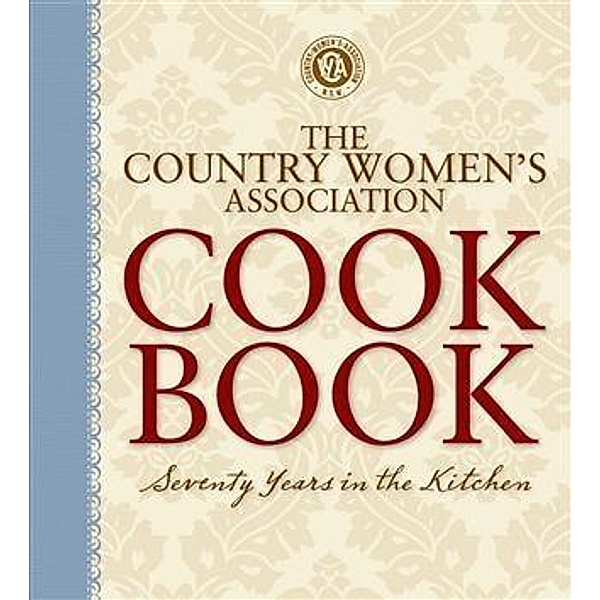 Country Womens Association Cookbook, Country Women's Association of NSW