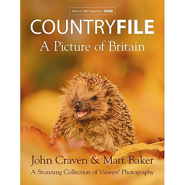 Countryfile - A Picture of Britain, John Craven, Matt Baker