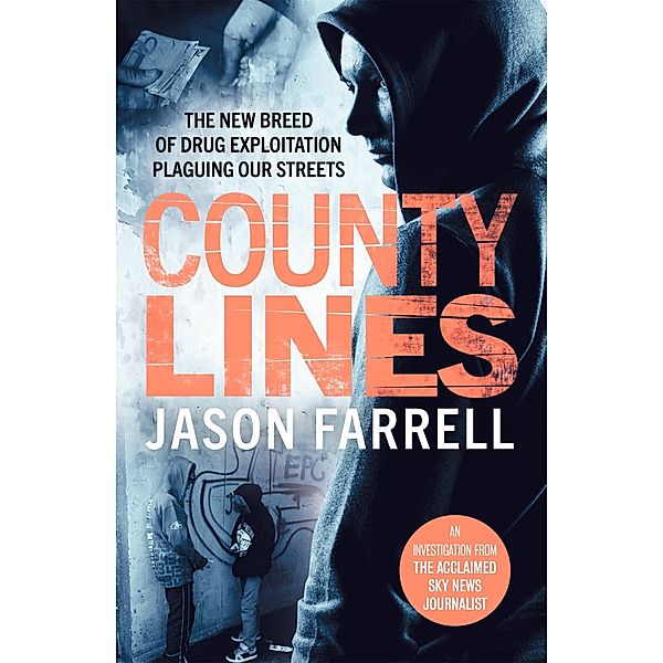 County Lines, Jason Farrell