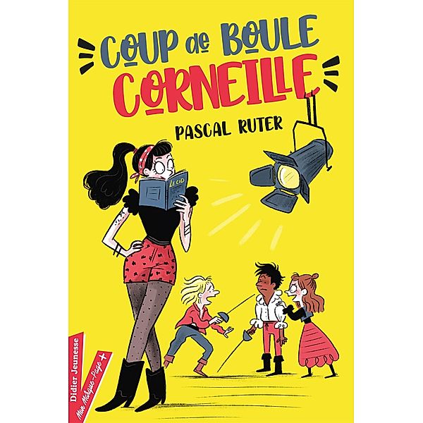Coup de boule, Corneille ! / Romans 8/12 ans, Pascal Ruter