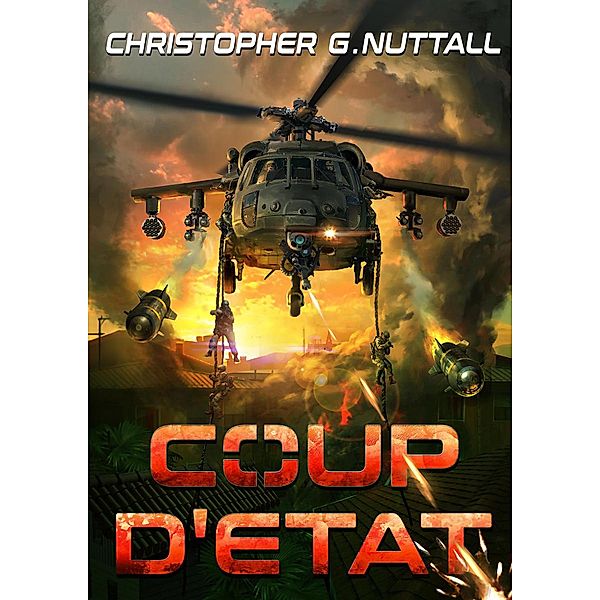 Coup D'état, Christopher G. Nuttall