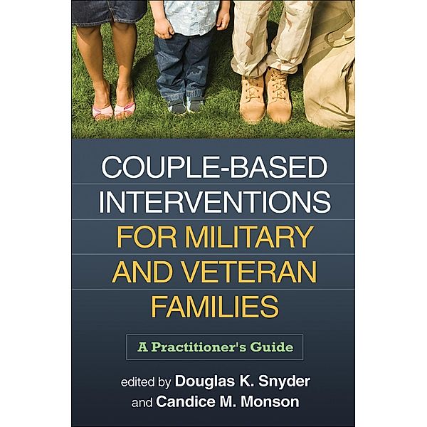 Couple-Based Interventions for Military and Veteran Families