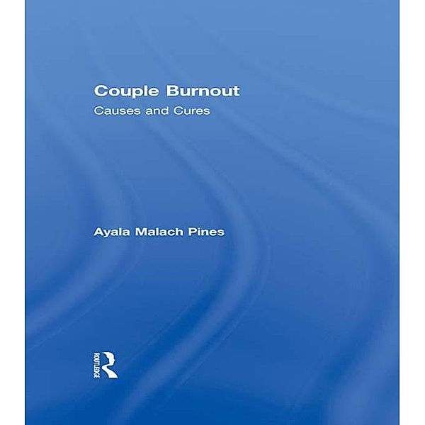 Couple Burnout, Ayala Pines