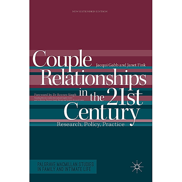 Couple Relationships in the 21st Century, Jacqui Gabb, Janet Fink