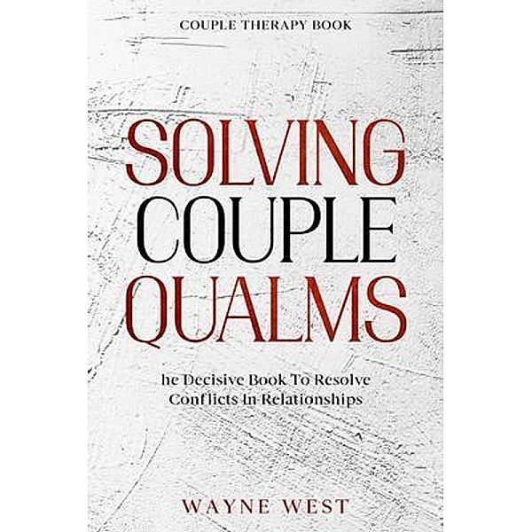 Couple Therapy Book / JW CHOICES, Wayne West