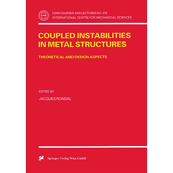 Coupled Instabilities in Metal Structures