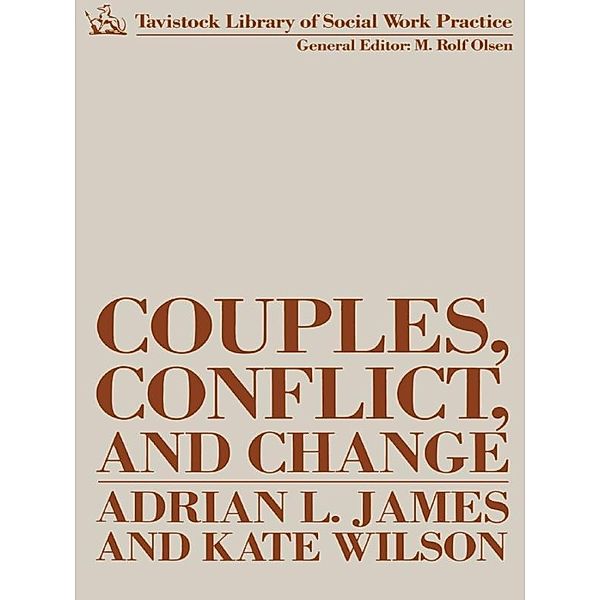 Couples, Conflict and Change, Adrian James