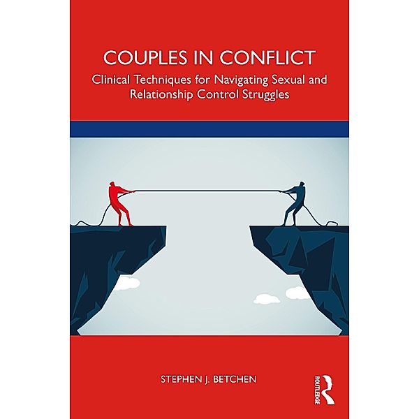 Couples in Conflict, Stephen J. Betchen