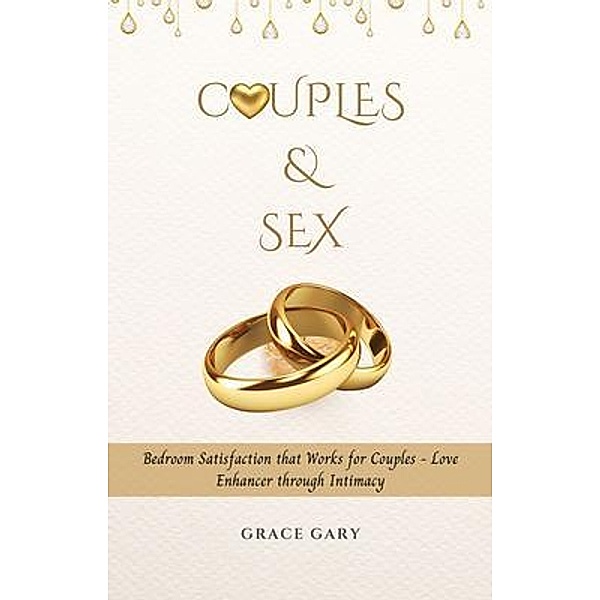 Couples & Sex, Grace Gary