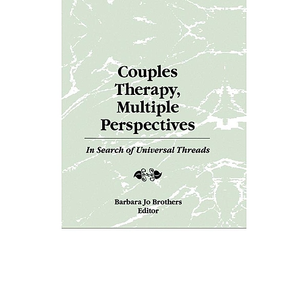 Couples Therapy, Multiple Perspectives, Barbara Jo Brothers