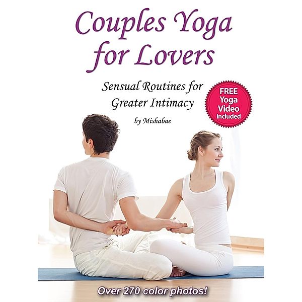 Couples Yoga for Lovers, Mishabae