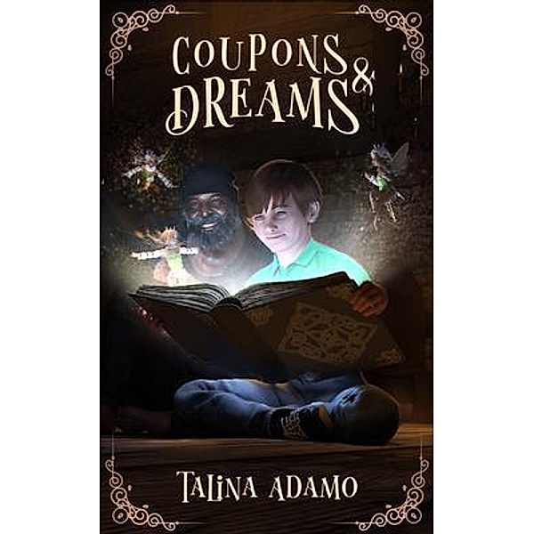 Coupons & Dreams / Trytale Publishing, Talina Adamo
