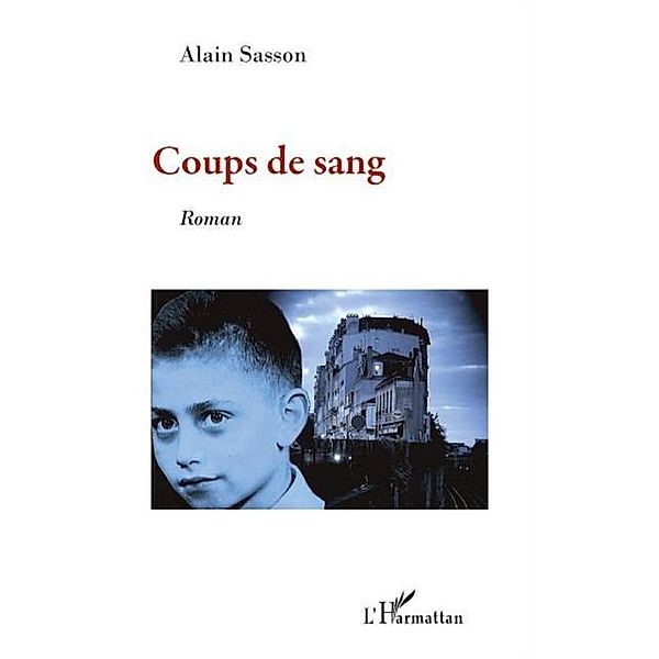 Coups de sang / Hors-collection, Patrick Gerard