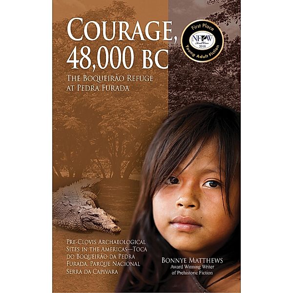 Courage, 30,000 BC / Publication Consultants, Bonnye Matthews