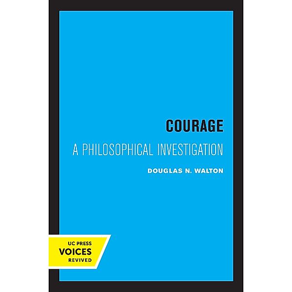 Courage, Douglas N. Walton