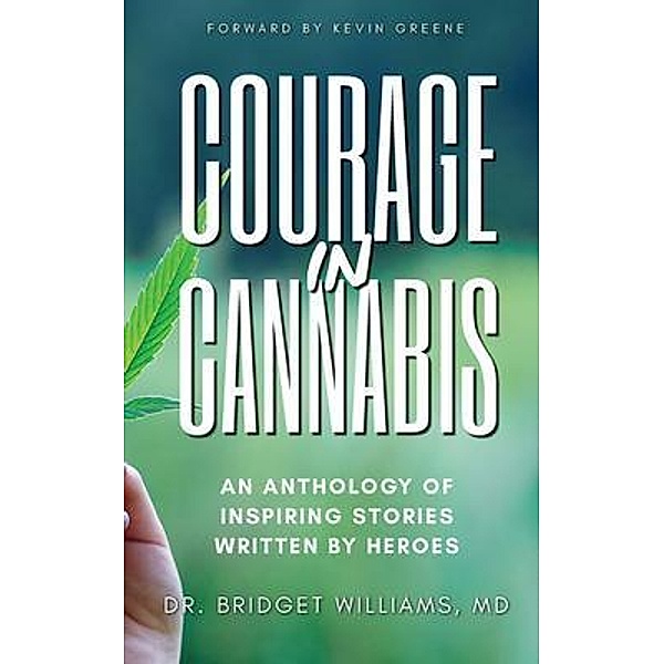 Courage In Cannabis, Bridget Cole Williams
