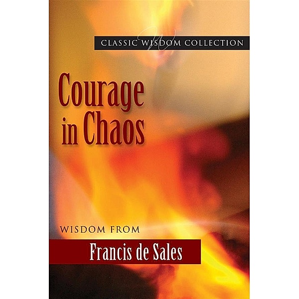 Courage in Chaos, Kathryn Hermes