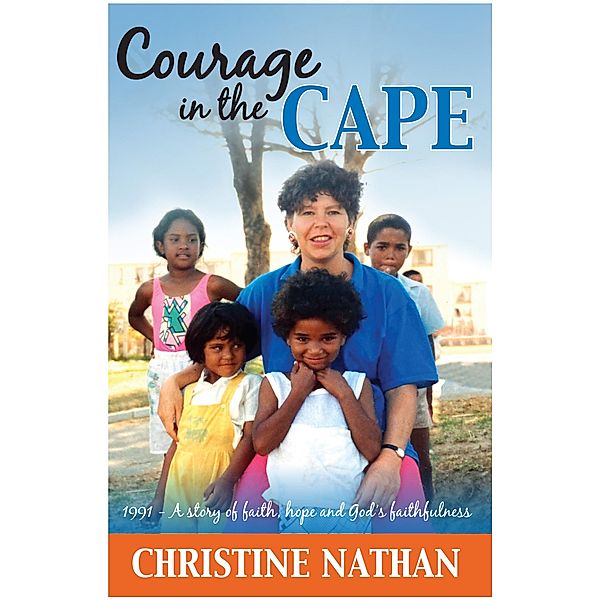 Courage in the Cape, Christine Nathan