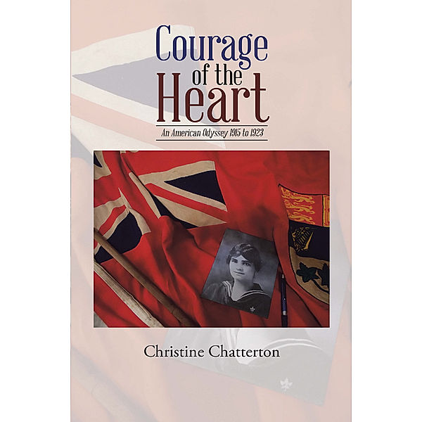 Courage of the Heart, Christine Chatterton