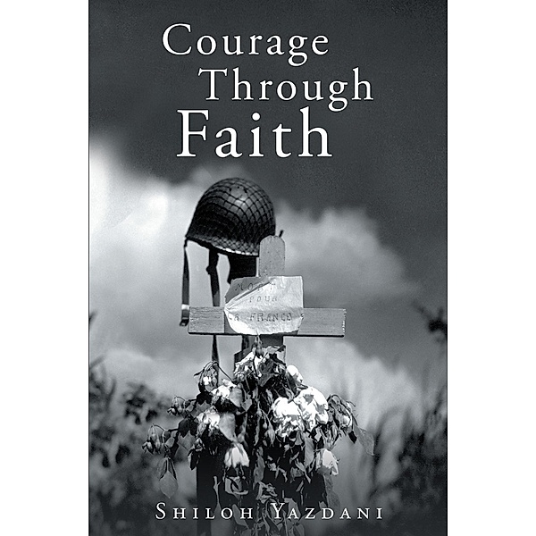 Courage Through Faith, Shiloh Yazdani