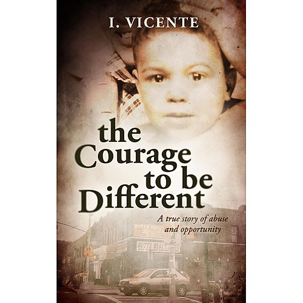 Courage to be Different / I. Vicente, I. Vicente