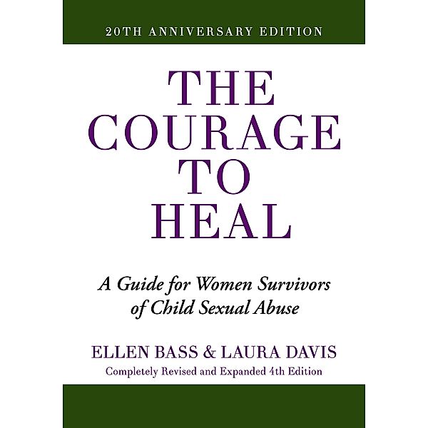Courage to Heal, Ellen Bass