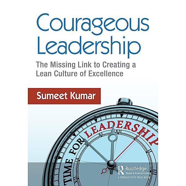 Courageous Leadership, Sumeet Kumar