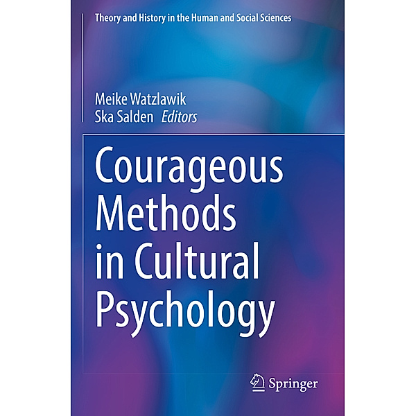 Courageous Methods in Cultural Psychology