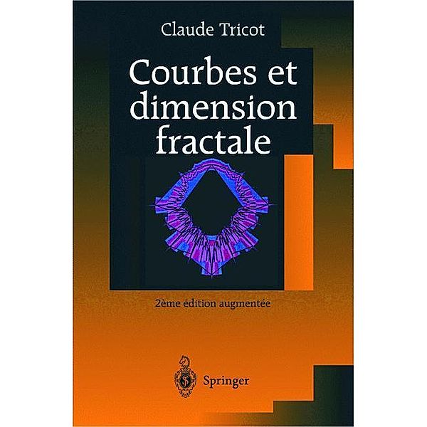 Courbes et dimension fractale, Claude Tricot