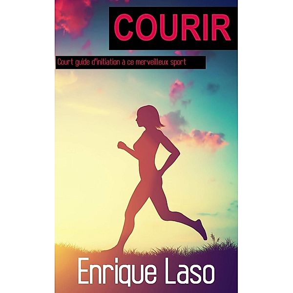 Courir, Enrique Laso