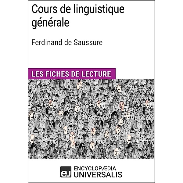 Cours de linguistique générale de Ferdinand de Saussure, Encyclopaedia Universalis