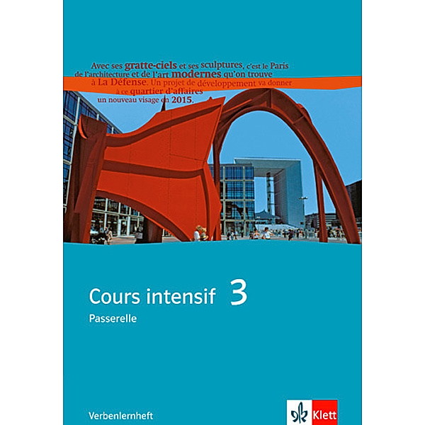 Cours intensif. Französisch als 3. Fremdsprache / Cours intensif 3