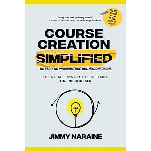 Course Creation Simplified, Jimmy Naraine